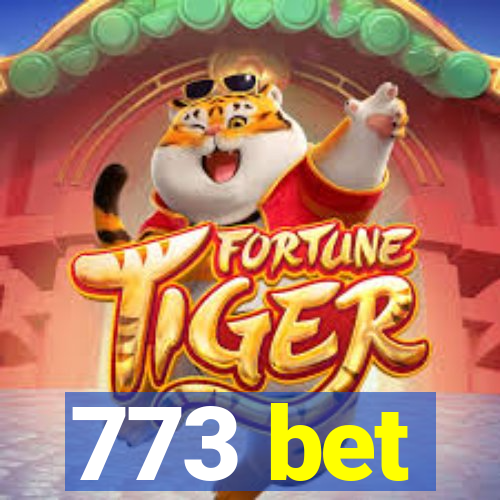 773 bet